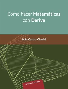 Como hacer matemáticas con derive - Castro Chadid, Iván