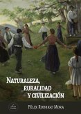 NATURALEZA, RURALIDAD Y CIVILIZACI?N NATURALEZA, RURALIDAD Y CIVILIZACI?N