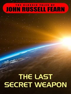 The Last Secret Weapon (eBook, ePUB)