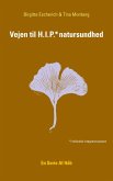 Vejen til HIP natursundhed (eBook, ePUB)