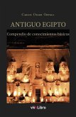 Antiguo Egipto : compendio de conocimientos básicos