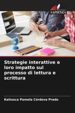 Strategie interattive e loro impatto sul processo di lettura e scrittura - Córdova Prado, Katiusca Pamela