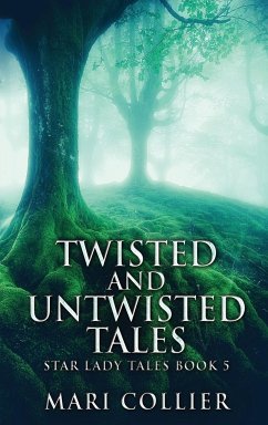 Twisted And Untwisted Tales - Collier, Mari