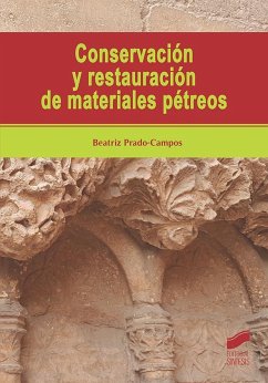 Conservación y restauración de materiales pétreos