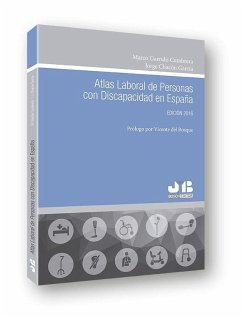 Atlas laboral de personas con discapacidad en España - Chacón García, Jorge; Garrido Cumbrera, Marco