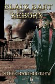 Black Bart Reborn (eBook, ePUB) Black Bart Reborn (eBook, ePUB)