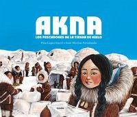 Akna : los pescadores de la tierra de hielo - López-Iturri, Peio