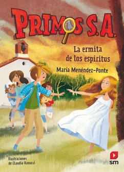 La ermita de los espíritus - Ranucci, Claudia; Menéndez-Ponte, María