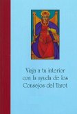 Viaja a tu interior con la ayuda de los consejos del Tarot + 2 DVD + Libro de Notas