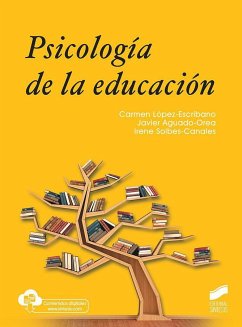 Psicología de la educación - López Escribano, Carmen; Aguado Orea, Javier; Solbes Canales, Irene