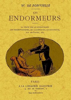 Les endormeurs - Fonvielle, W. De