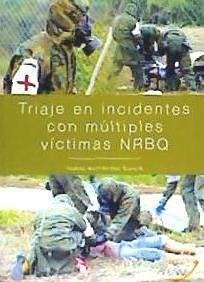 Triaje en incidentes con múltiples víctimas NRBQ - Hernández García, Isabel