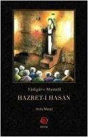 Hazret-i Hasan - Meral, Arzu