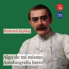 Algo de mi mismo : autobiografía breve - Kipling, Rudyard