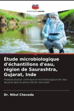 Étude microbiologique d'échantillons d'eau, région de Saurashtra, Gujarat, Inde - Chavada, Dr. Nikul