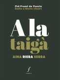 A la taigà A la taigà