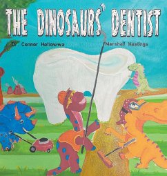 The Dinosaurs' Dentist - Hollowwa, Connor