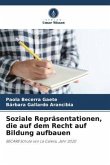 Soziale Repräsentationen, die auf dem Recht auf Bildung aufbauen