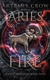 Aries On Fire (Zodiac Assassins, #9) (eBook, ePUB)