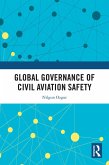 Global Governance of Civil Aviation Safety (eBook, PDF)