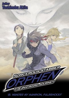 Sorcerous Stabber Orphen: The Wayward Journey Volume 18 (eBook, ePUB) - Akita, Yoshinobu