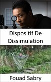 Dispositif De Dissimulation (eBook, ePUB)