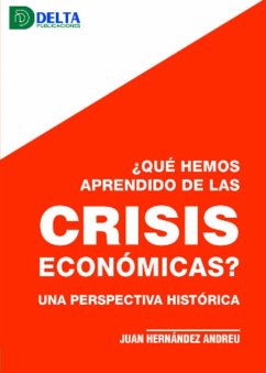 Cover QUE HEMOS APRENDIDO DE LAS CRISIS ECONOMICAS?