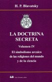 Doctrina Secreta. Vol 4 Doctrina Secreta. Vol 4