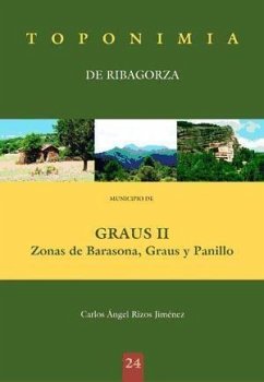 Municipio de Graus II : zonas de Barasona, Graus y Panillo - Rizos Jiménez, Carlos Ángel