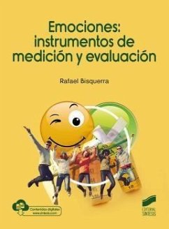 Emociones : instrumentos de medición y evaluación - Bisquerra Alzina, Rafael