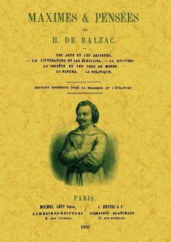 Maximes & pensees - Balzac, Honoré de