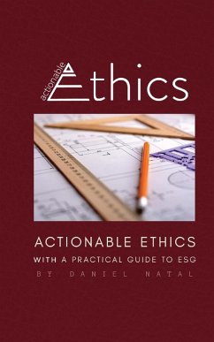 Actionable Ethics - Natal, Daniel