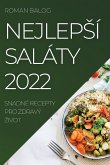 NEJLEP¿Í SALÁTY 2022