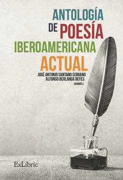 Antología de poesía iberoamericana actual - Santano Serrano, José Antonio; Berlanga Reyes, Francisco Alfonso