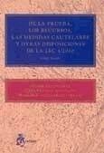 De la prueba, los recursos, las medidas cautelares, y otras disposiciones de la Ley de enjuiciamiento civil 1/2000 : (esquemas) - Paloma Montano, Lidia; Reyes López, Javier; Ruiz-Jarabo Pelayo, Francisco