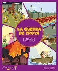 La guerra de Troya - Alonso López, Javier