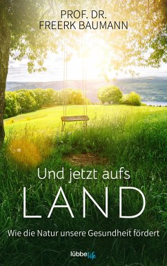 Cover Und jetzt aufs Land  (Mängelexemplar)