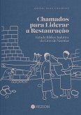 Chamados para Liderar a Restauração (eBook, ePUB)