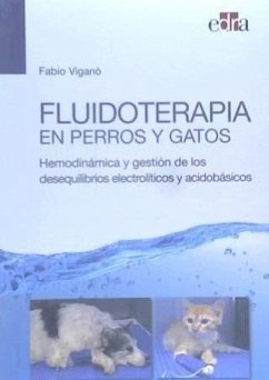 Fluidoterapia en perros y gatos - Viganò, Fabio