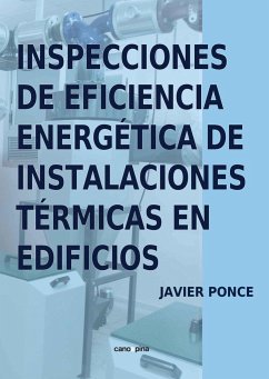 Inspecciones de eficiencia energética de instalaciones térmicas en edificios - Ponce García, Javier