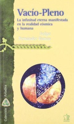 Cover Vacío-pleno : la infinitud eterna manifestada en la realidad cósmica y humana