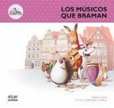 Los músicos que braman Los músicos que braman
