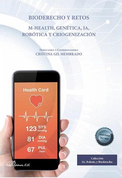 Cover Bioderecho y retos : m-health, genética, IA, robótica y criogenización