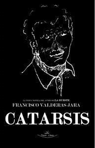 Catarsis - Valderas Jara, Francisco