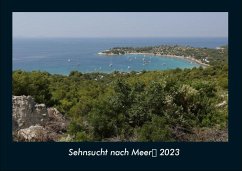 Sehnsucht nach Meer 2023 Fotokalender DIN A4 - Tobias Becker