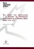 Las tumbas con importaciones y la recepción del mediterráneo en el nordeste de la Península Ibérica : siglos VII-VI a.c.