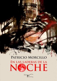 En las laderas de la noche - Morcillo Ortega, Patricio