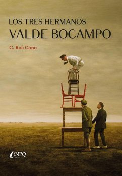 Los tres hermanos Valde Bocampo