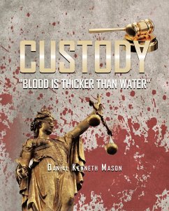 Custody - Mason, Danial Kenneth