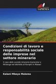 Condizioni di lavoro e responsabilità sociale delle imprese nel settore minerario